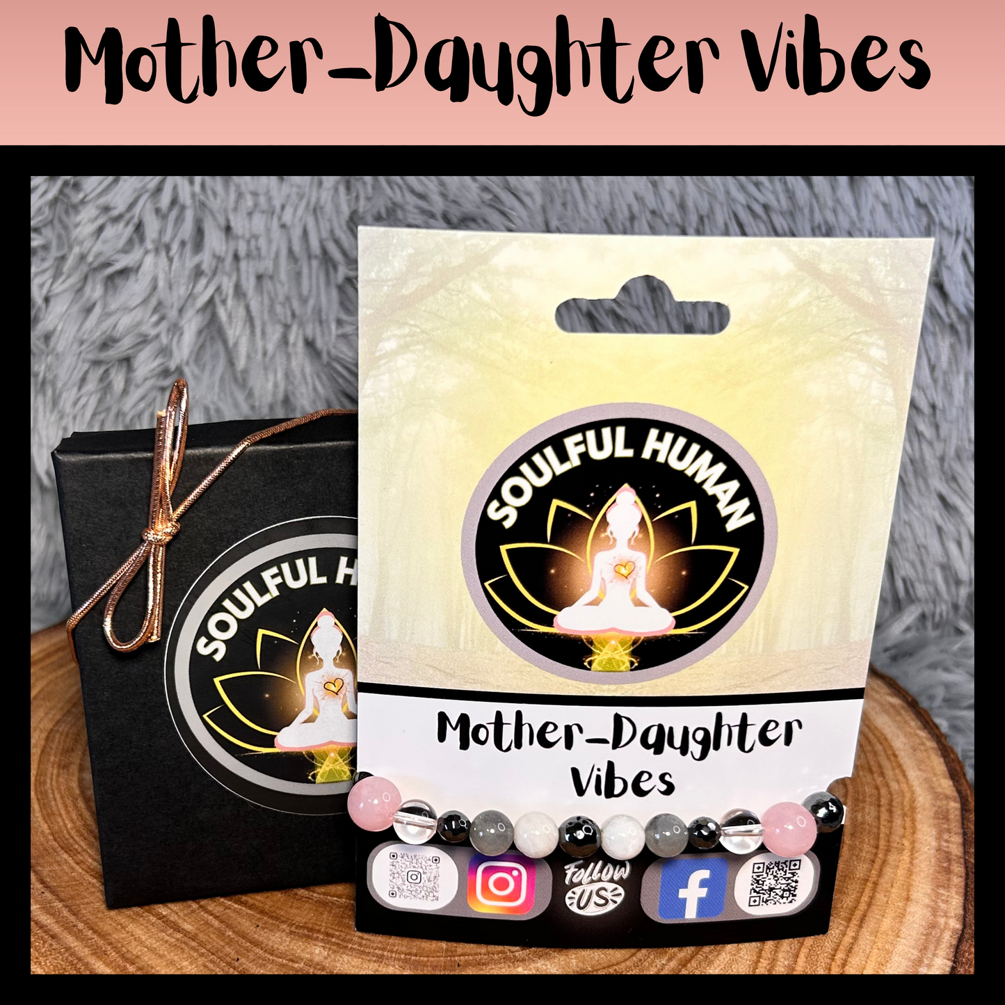 Mother-Daughter Vibes Intentional Reiki Infused Bracelet