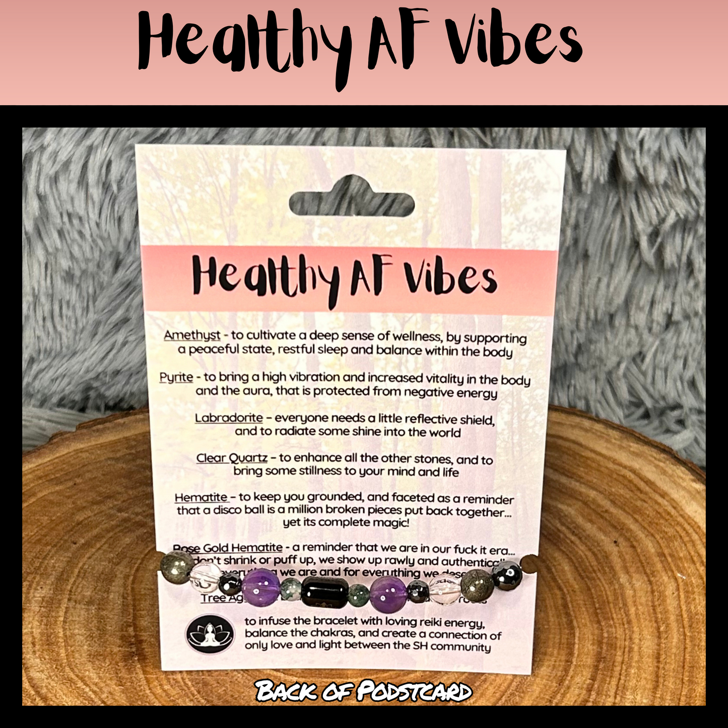 Healthy AF Vibes Intentional Reiki Infused Bracelet