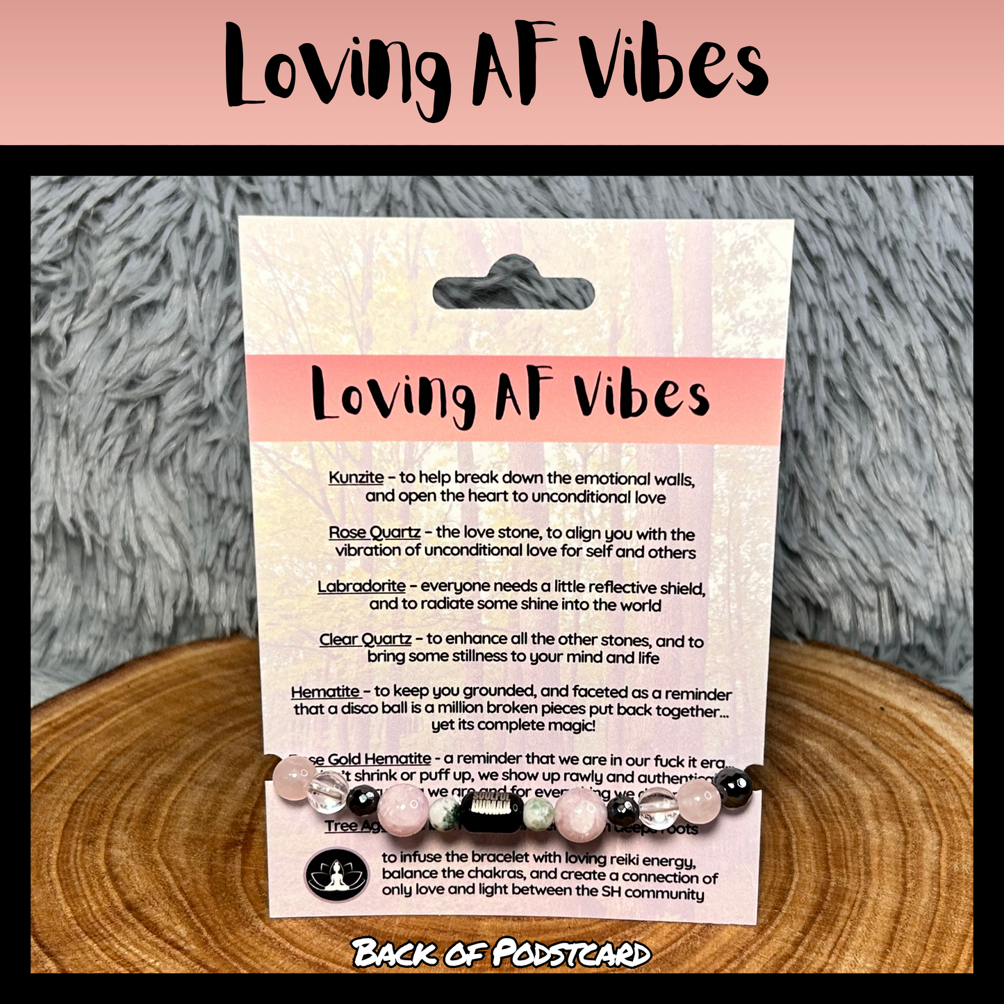 Loving AF Vibes Intentional Reiki Infused Bracelet