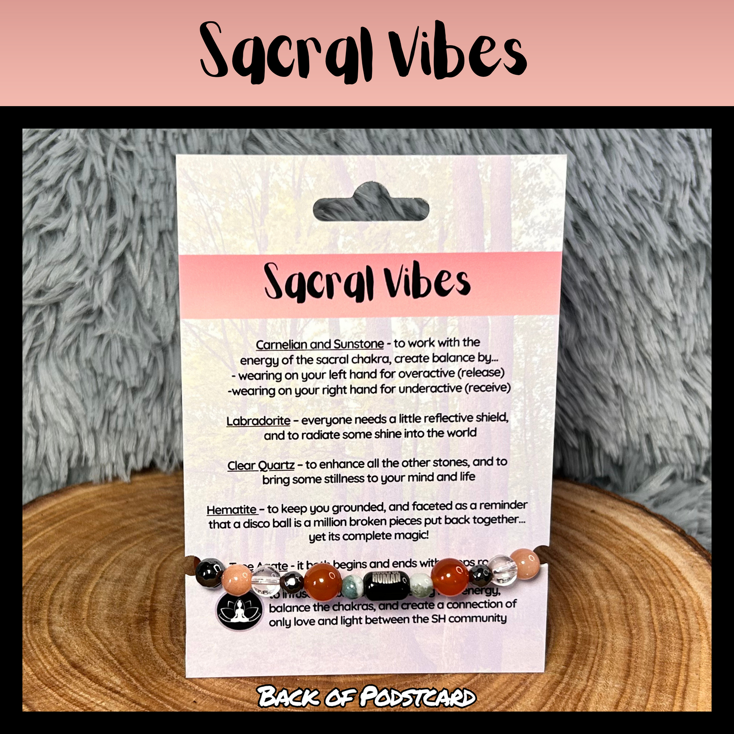 Sacral Vibes Intentional Reiki Infused Bracelet