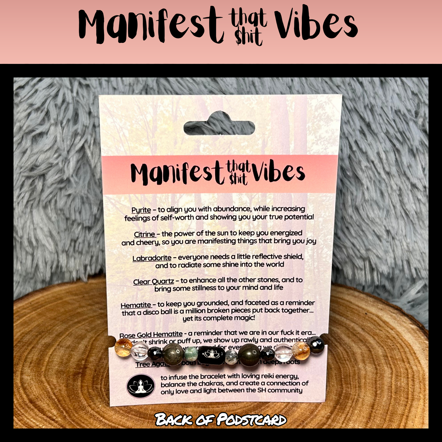 Manifest That Shit Vibes Intentional Reiki Infused Bracelet
