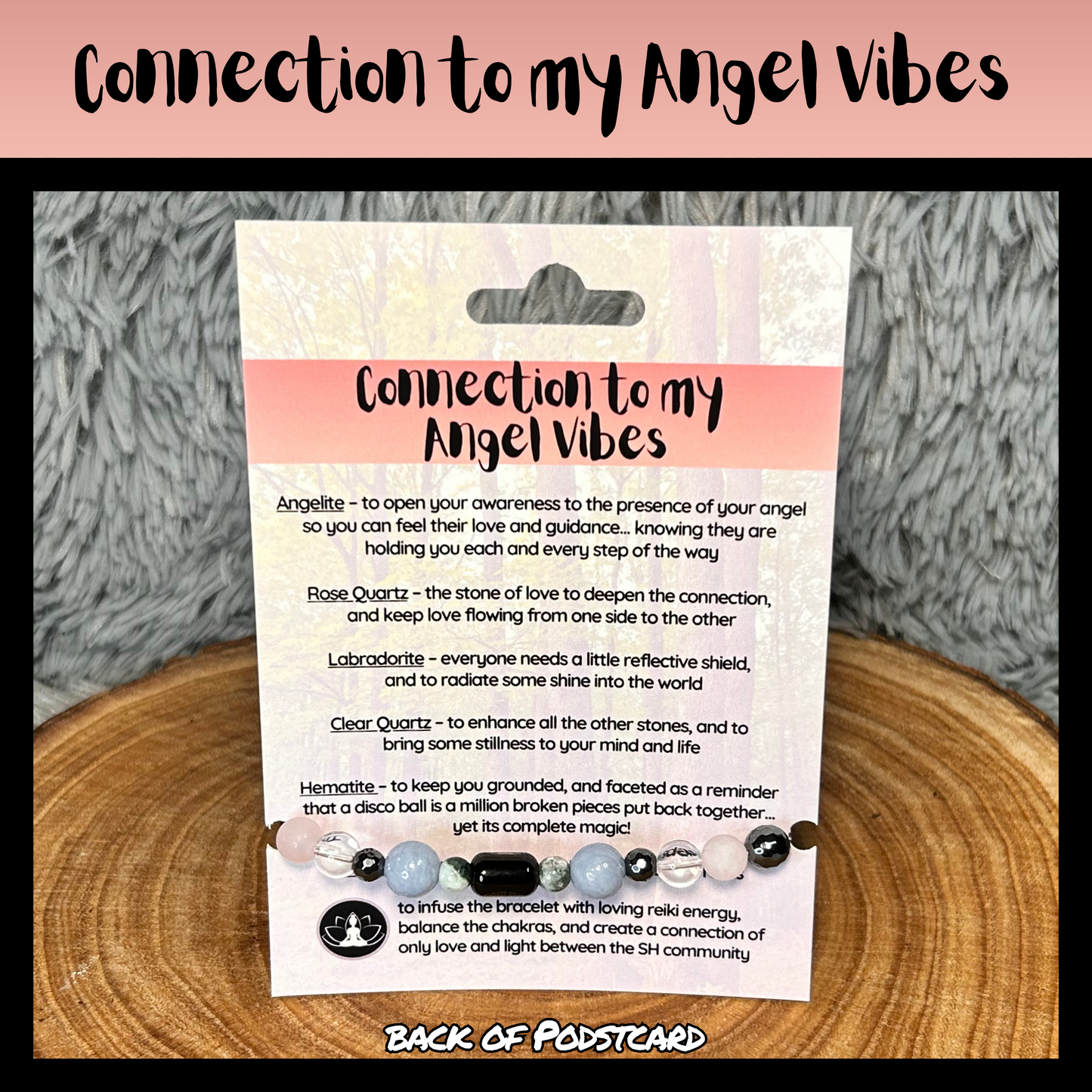Connection to my Angel Vibes Intentional Reiki Infused Bracelet