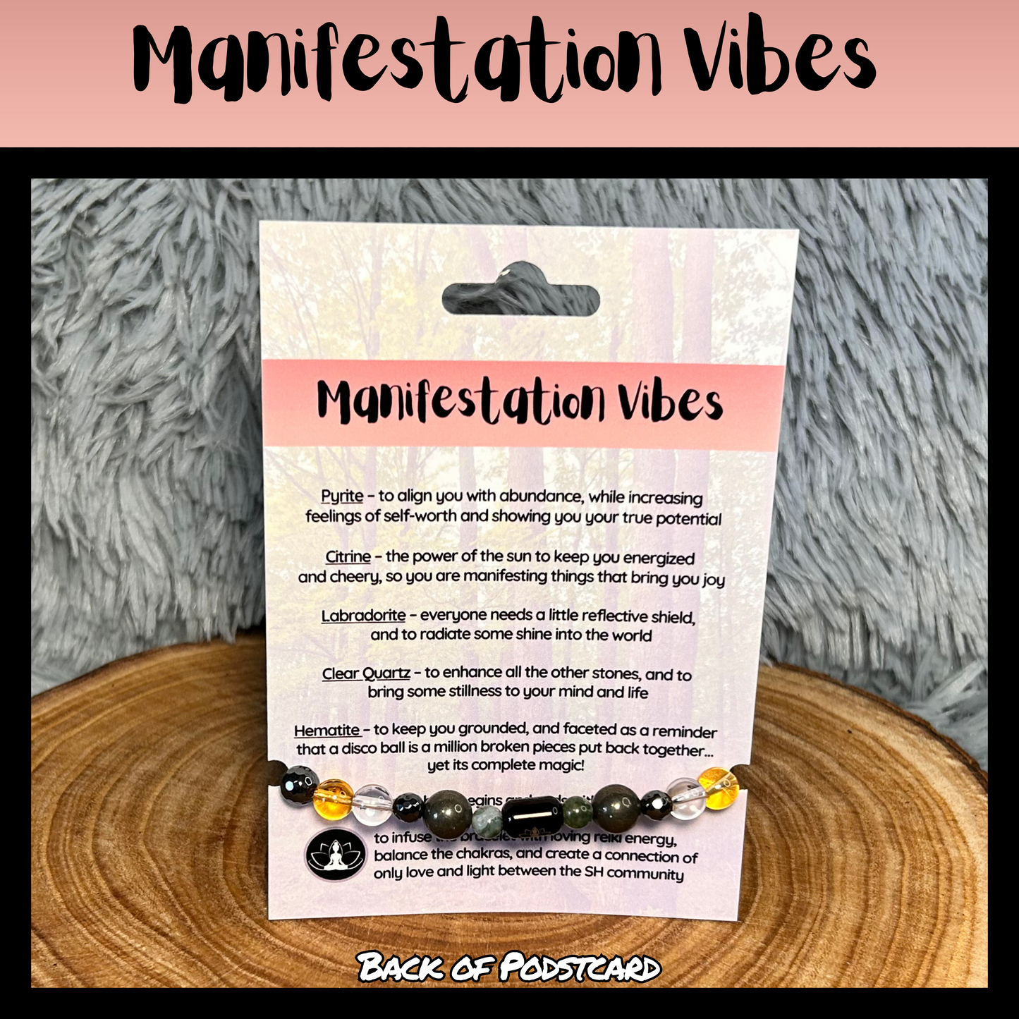Manifestation Vibes Intentional Reiki Infused Bracelet