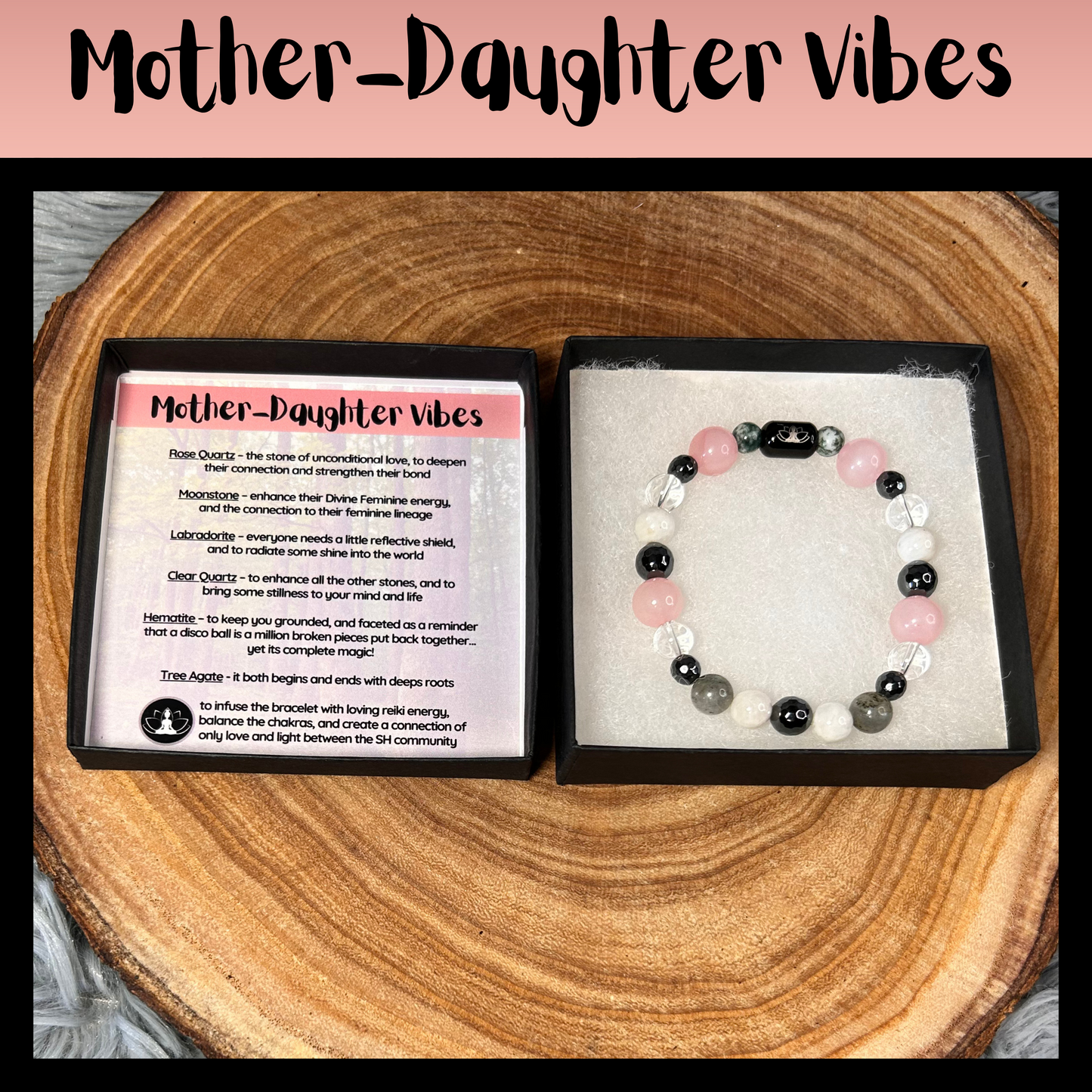 Mother-Daughter Vibes Intentional Reiki Infused Bracelet