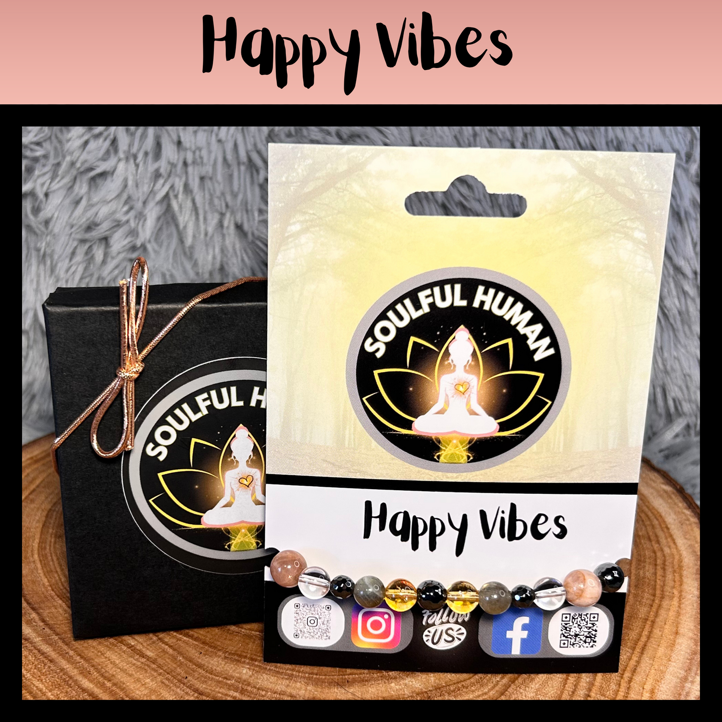 Happy Vibes Intentional Reiki Infused Bracelet
