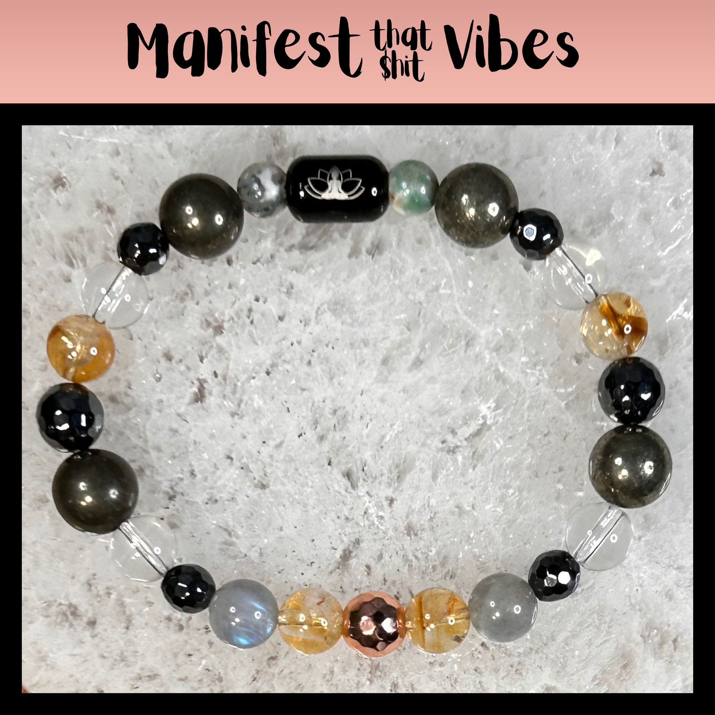 Manifest That Shit Vibes Intentional Reiki Infused Bracelet
