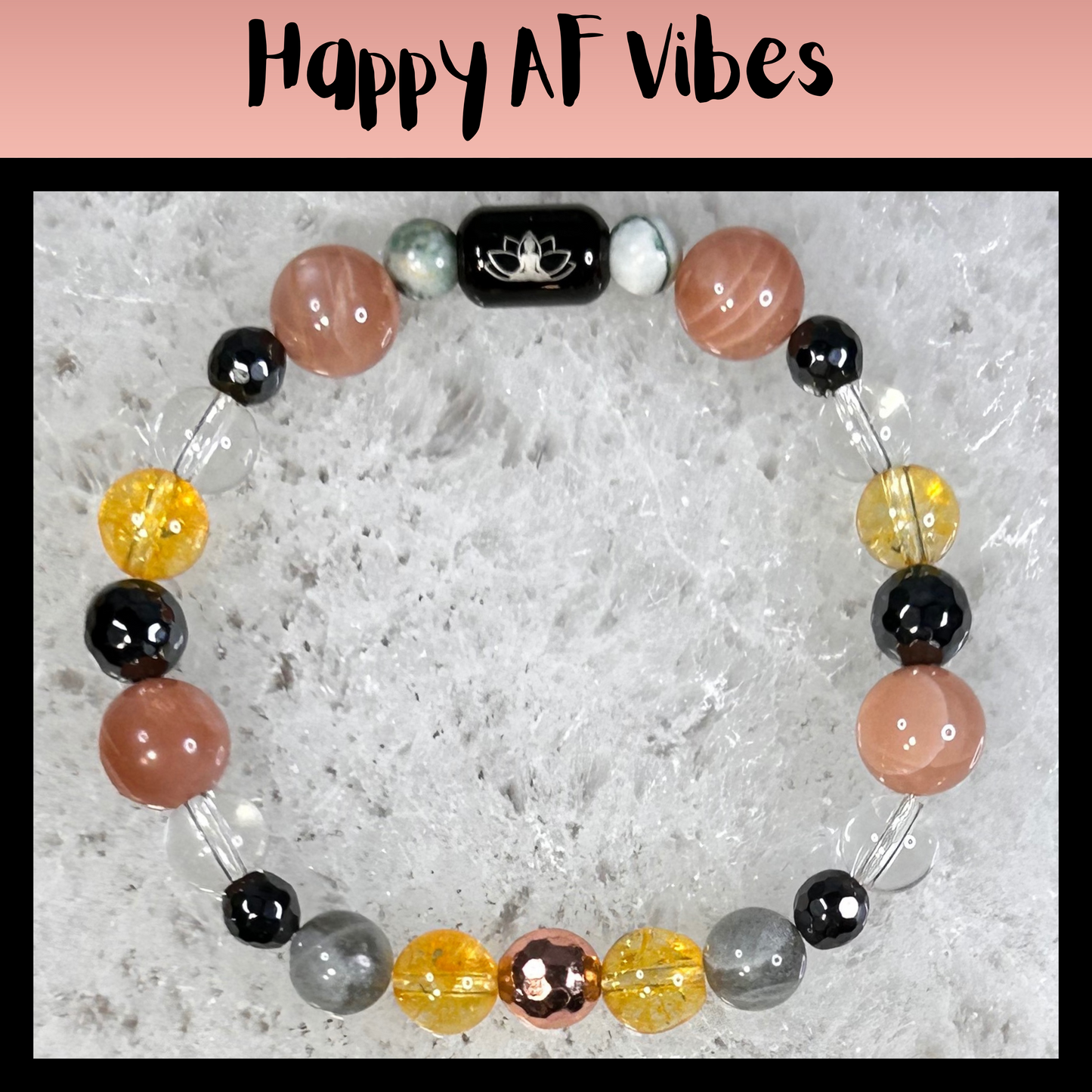 Happy AF Vibes Intentional Reiki Infused Bracelet