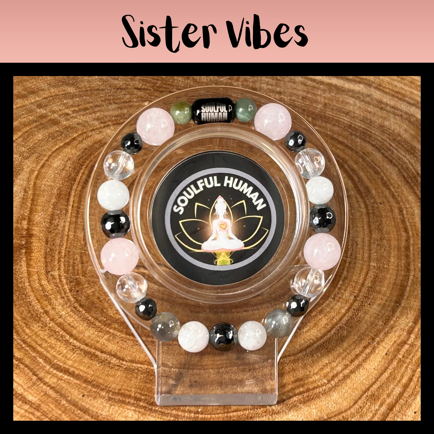 Sister Vibes Intentional Reiki Infused Bracelet