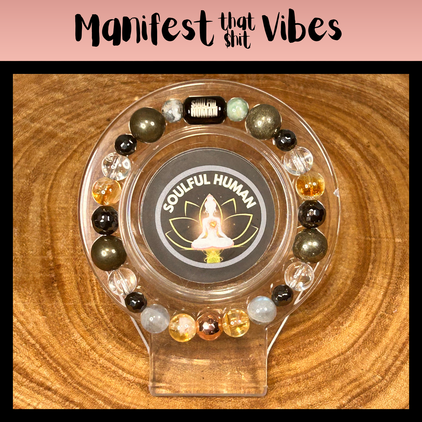 Manifest That Shit Vibes Intentional Reiki Infused Bracelet