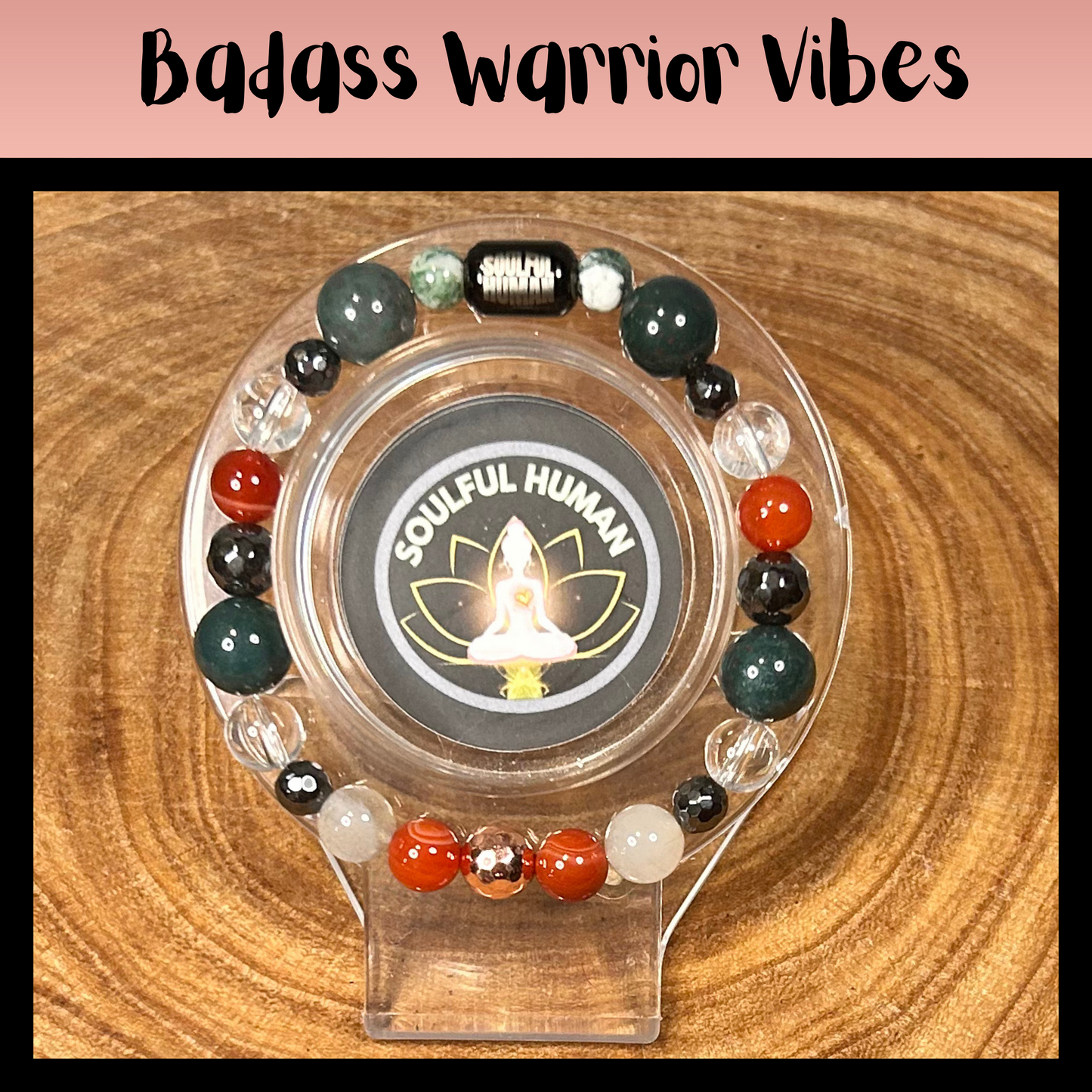 Badass Warrior Vibes Intentional Reiki Infused Bracelet