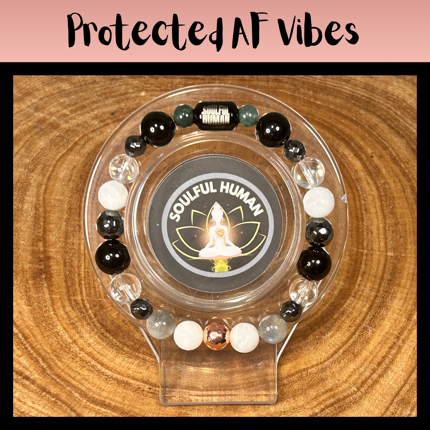 Protected AF Vibes Intentional Reiki Infused Bracelet