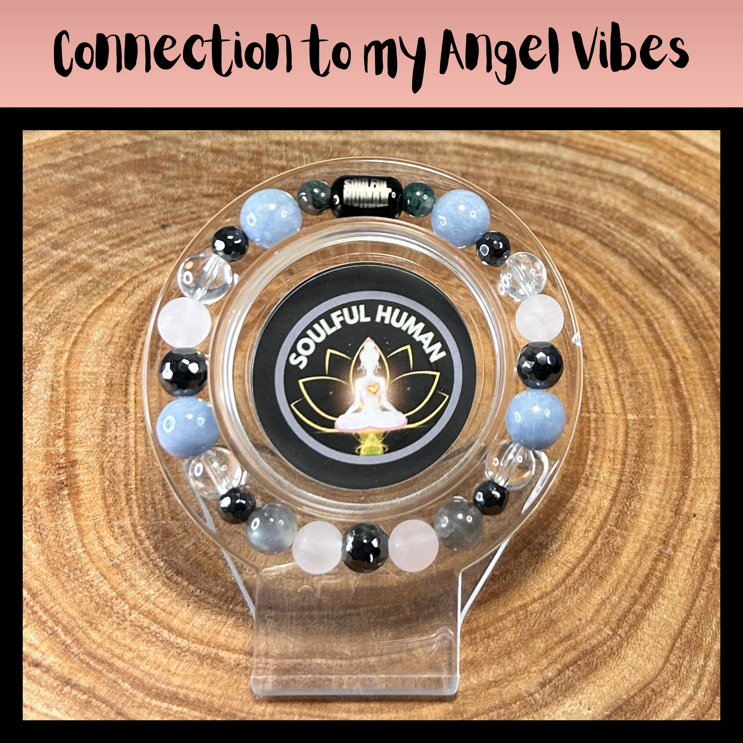 Connection to my Angel Vibes Intentional Reiki Infused Bracelet