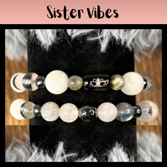 Sister Vibes Intentional Reiki Infused Bracelet Set