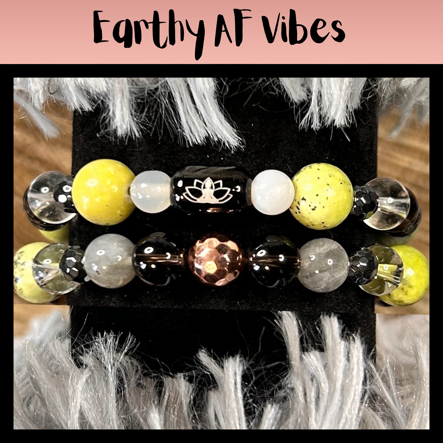 Earthy AF Vibes Intentional Reiki Infused Bracelet