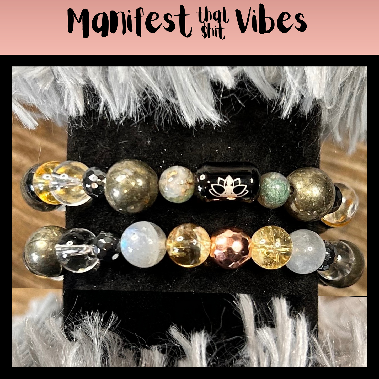 Manifest That Shit Vibes Intentional Reiki Infused Bracelet
