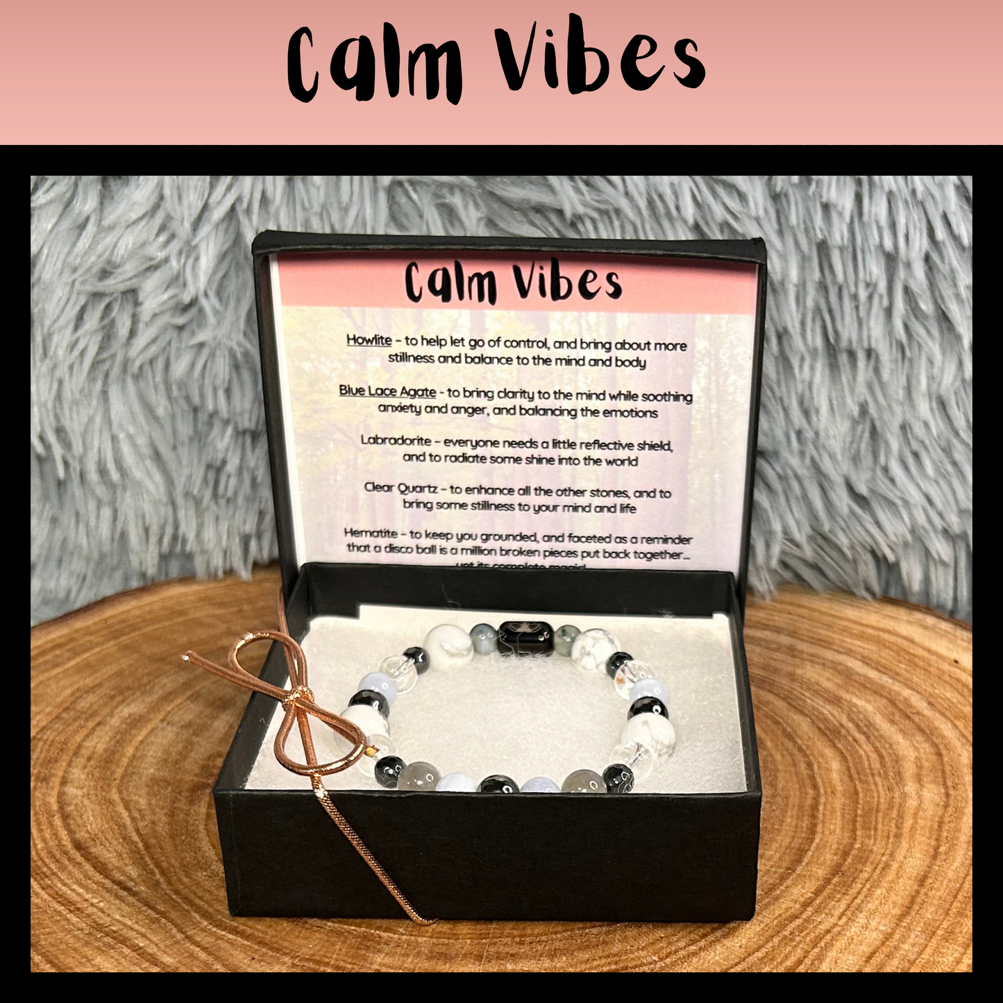 Calm Vibes Intentional Reiki Infused Bracelet