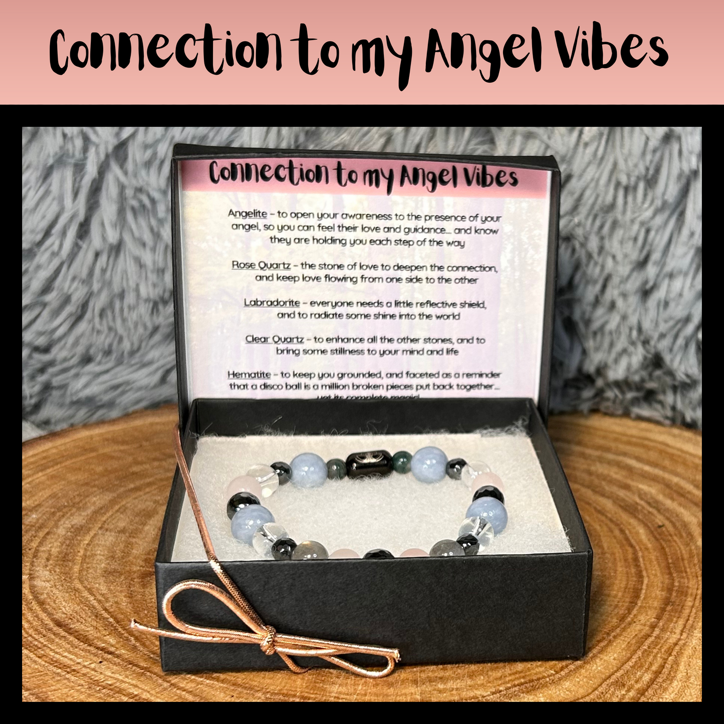 Connection to my Angel Vibes Intentional Reiki Infused Bracelet