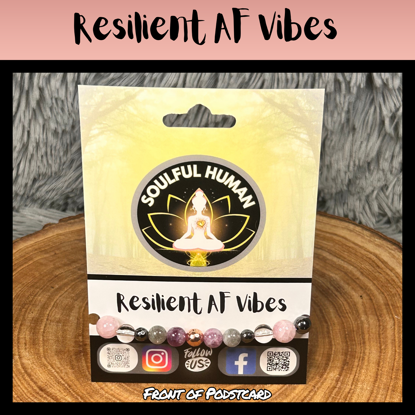 Resilient AF Vibes Intentional Reiki Infused Bracelet