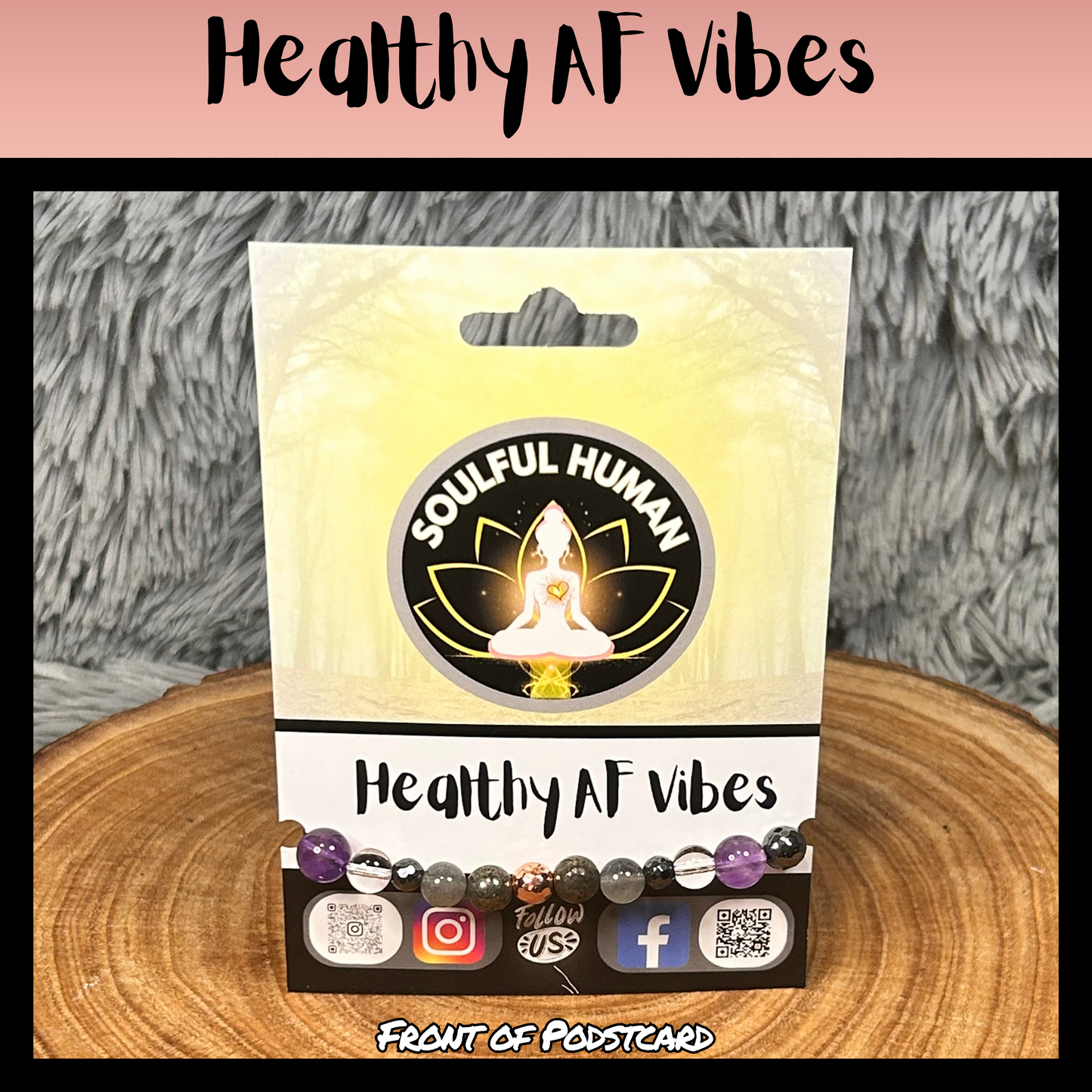 Healthy AF Vibes Intentional Reiki Infused Bracelet