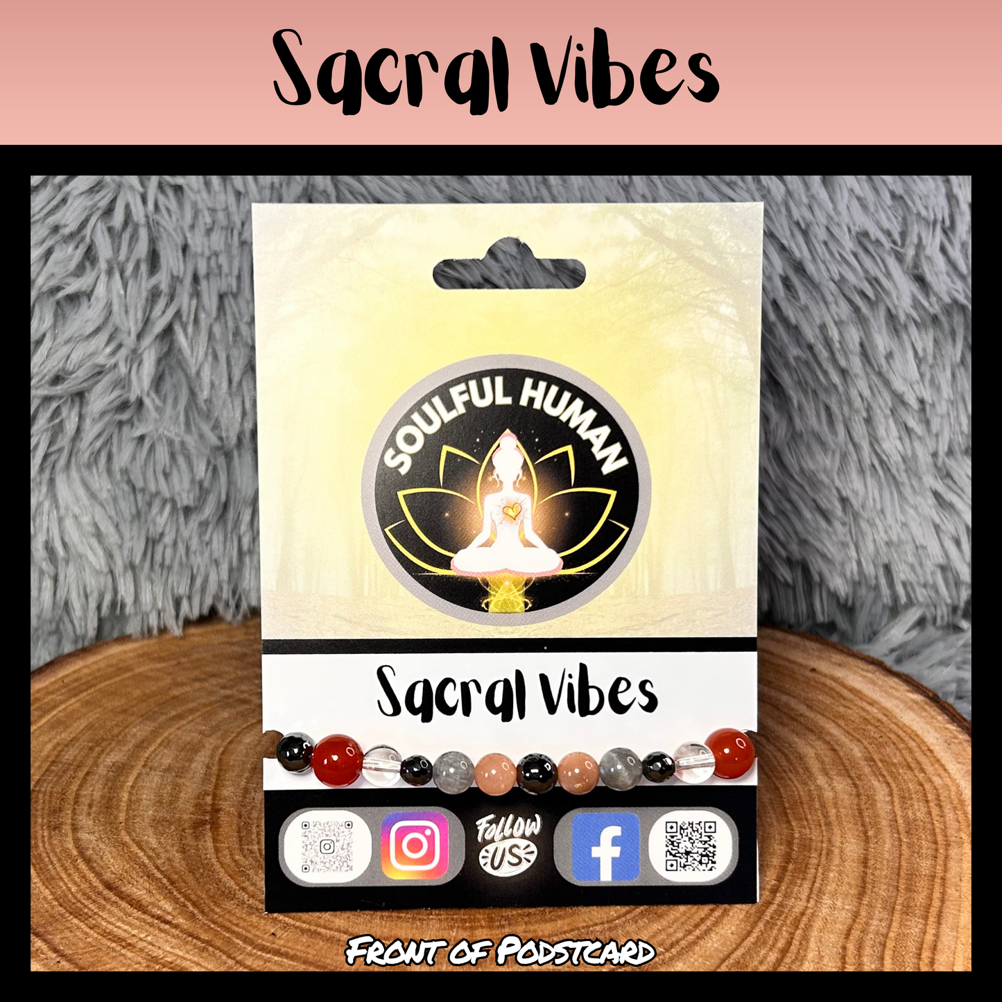 Sacral Vibes Intentional Reiki Infused Bracelet