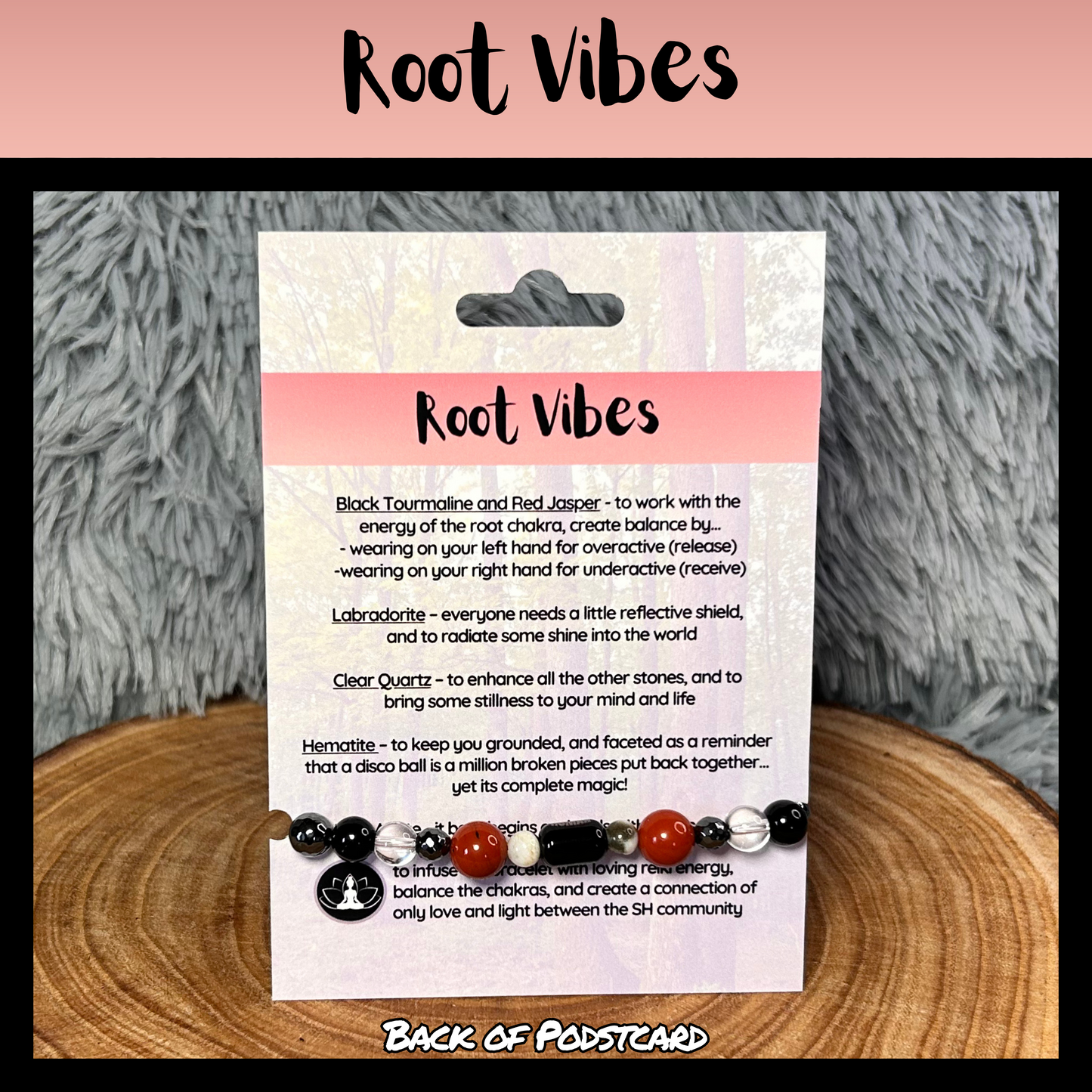 Root Vibes Intentional Reiki Infused Bracelet