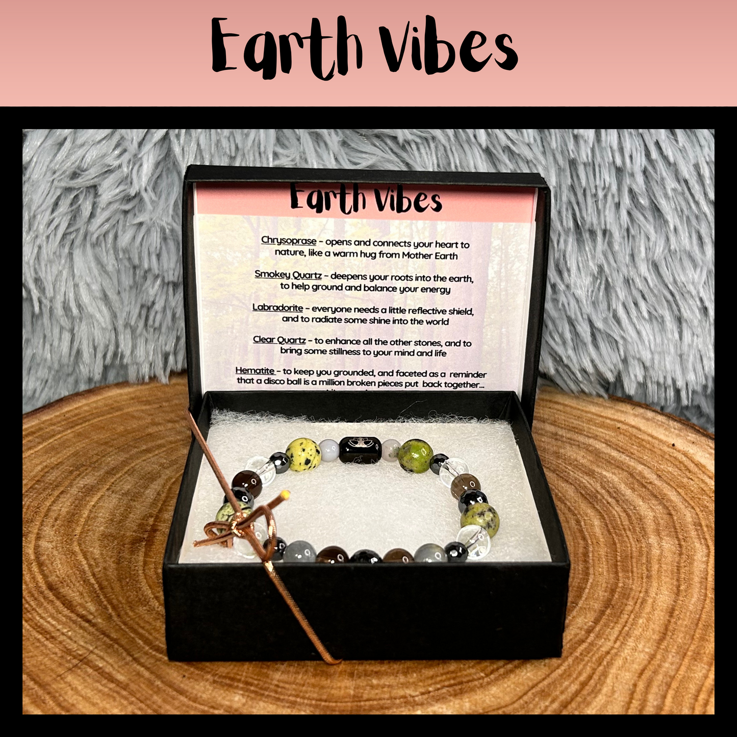 Earth Vibes Intentional Reiki Infused Bracelet