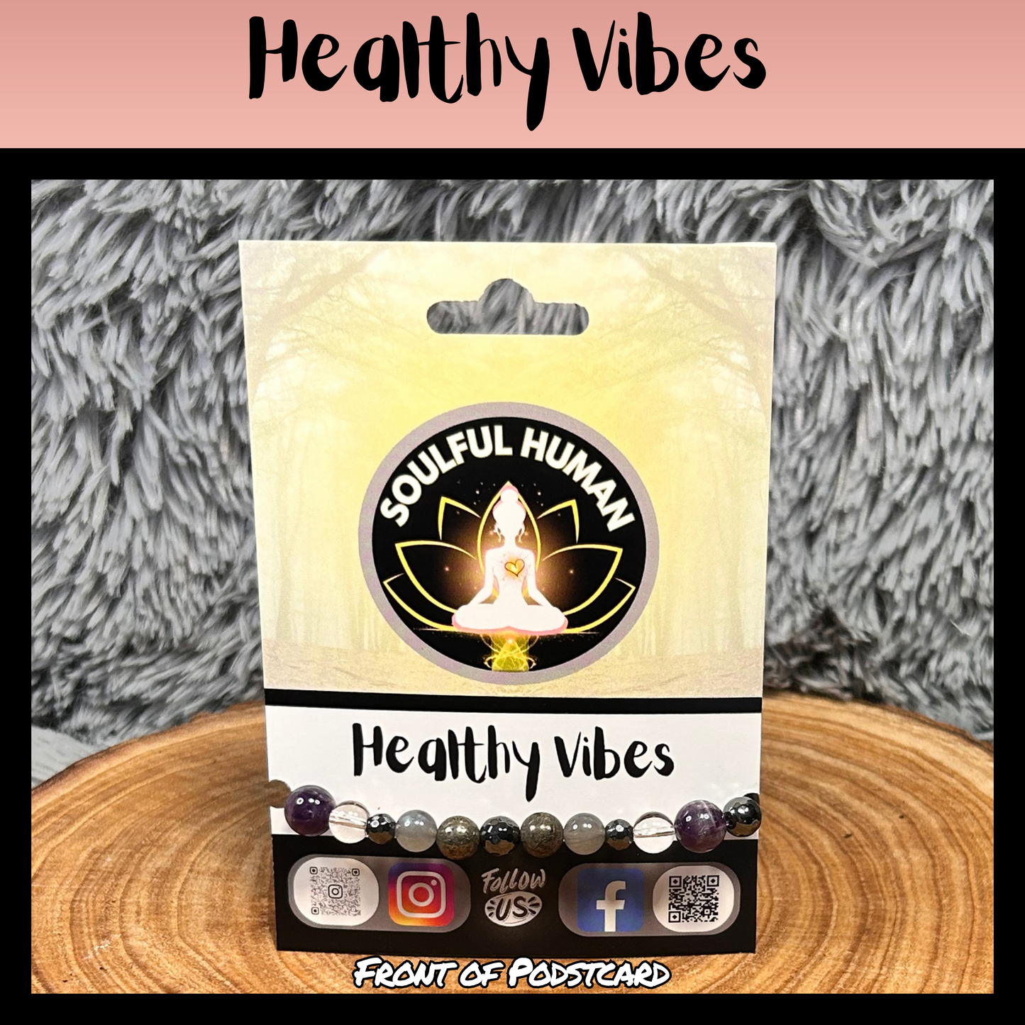 Healthy Vibes Intentional Reiki Infused Bracelet