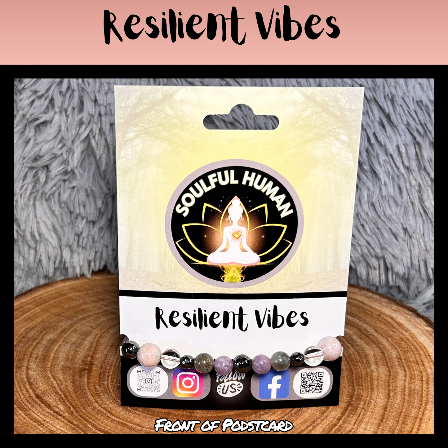 Resilient Vibes Intentional Reiki Infused Bracelet