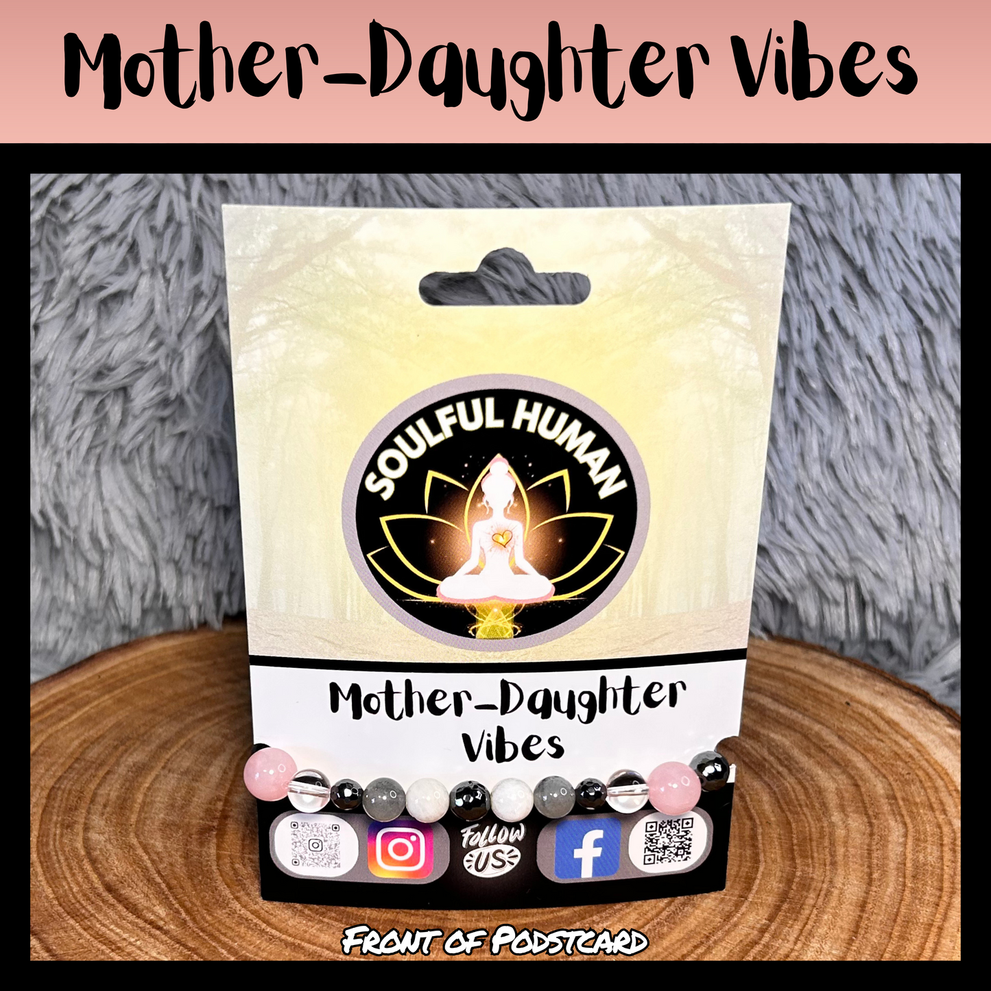 Mother-Daughter Vibes Intentional Reiki Infused Bracelet