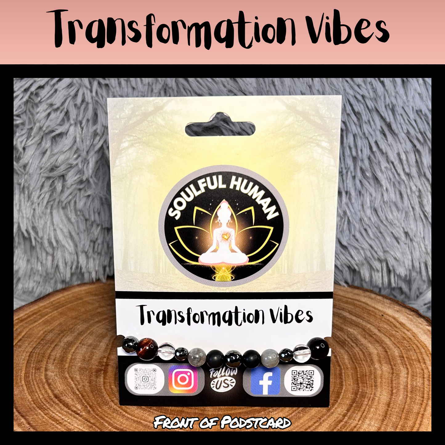 Transformation Vibes Intentional Reiki Infused Bracelet