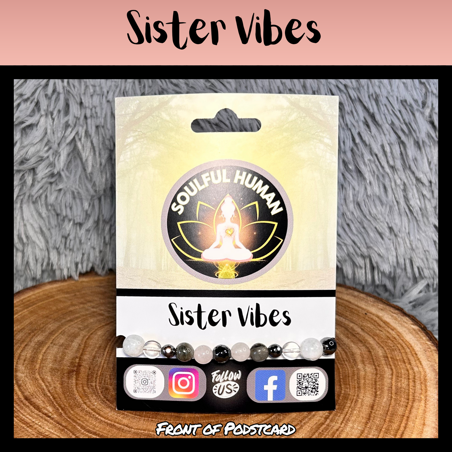 Sister Vibes Intentional Reiki Infused Bracelet